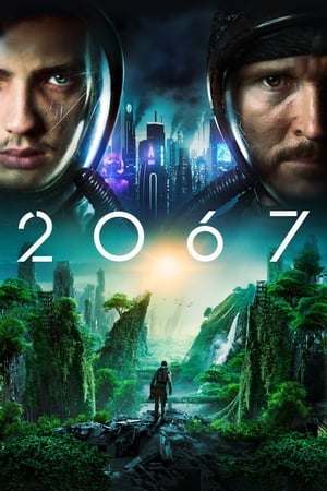 2067 (2020) Hindi Dual Audio HDRip 1080p – 720p – 480p